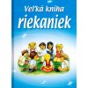 Veľká kniha riekaniek Veľká kniha riekaniek