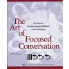 Art of Focused Conversation (R. Brian Stanfield)(Brožovaná) Art of Focused Conversation (R. Brian Stanfield)(Brožovaná)