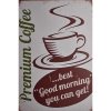 Ceduľa Premium Coffee Vintage style 30cm x 20cm Plechová tabuľa Ceduľa Premium Coffee Vintage style 30cm x 20cm Plechová tabuľa