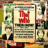 WHO THE - THEN AND NOW (1CD) WHO THE - THEN AND NOW (1CD)