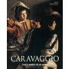 Caravaggio. Luci e ombre di un genio Caravaggio. Luci e ombre di un genio