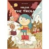 Hilda and the Troll - Luke Pearson, Flying Eye Books Hilda and the Troll - Luke Pearson, Flying Eye Books