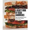Hearty Book of Veggie Sandwiches (Freeman,Jackie)(Pevná) Hearty Book of Veggie Sandwiches (Freeman,Jackie)(Pevná)