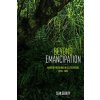 Beyond Emancipation Beyond Emancipation