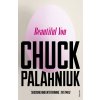 Beautiful You - Chuck Palahniuk Beautiful You - Chuck Palahniuk