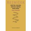Vrstva chleba, vrstva vápna, královna - Pavel Řezníček Vrstva chleba, vrstva vápna, královna - Pavel Řezníček