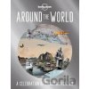 Around the World - Lonely Planet Around the World - Lonely Planet