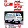 VW Transporter / Bus (Aug. '72 bis Juni '79, alle Modelle) (Dieter Korp)(Kniha) VW Transporter / Bus (Aug. '72 bis Juni '79, alle Modelle) (Dieter Korp)(Kniha)