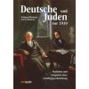 Deutsche und Juden vor 1939 (Wolfgang Effenberger,Reuven Moskovitz)(Brožovaná) Deutsche und Juden vor 1939 (Wolfgang Effenberger,Reuven Moskovitz)(Brožovaná)
