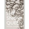 Snow Queen - Michael Cunningham, Fourth Estate Snow Queen - Michael Cunningham, Fourth Estate