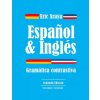Espanol e ingles: Gramática Contrastiva Espanol e ingles: Gramática Contrastiva