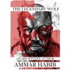 Legendary Wolf (Ammar Habib)(Brožovaná) Legendary Wolf (Ammar Habib)(Brožovaná)