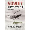Soviet Autogyros 1929 - 1942 Soviet Autogyros 1929 - 1942