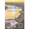 Veľký pán Dunaj Veľký pán Dunaj
