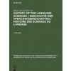 History of the Language Sciences / Geschichte der Sprachwissenschaften / Histoire des sciences du langage. 1. Teilband History of the Language Sciences / Geschichte der Sprachwissenschaften / Histoire des sciences du langage. 1. Teilband
