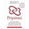 Pripútaní - Amir Levine, Rachel Heller Pripútaní - Amir Levine, Rachel Heller