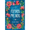 Forget Me Not (Ellie Terry)(Brožovaná) Forget Me Not (Ellie Terry)(Brožovaná)