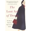 The Lost Art of Dress (Linda Przybyszewski)(Brožovaná) The Lost Art of Dress (Linda Przybyszewski)(Brožovaná)
