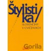 Štylistika slovenčiny v cvičeniach - Ján Findra Štylistika slovenčiny v cvičeniach - Ján Findra