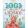 1001 otázek a odpovědí Lidské tělo 1001 otázek a odpovědí Lidské tělo