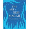 Art of Bob Mackie (Laura Ross)(Pevná) Art of Bob Mackie (Laura Ross)(Pevná)