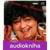 Neser mě, Blaženo! - Helena Růžičková Neser mě, Blaženo! - Helena Růžičková