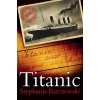 Titanic 100th Anniversary Edition (Stephanie Barczewski)(Brožovaná) Titanic 100th Anniversary Edition (Stephanie Barczewski)(Brožovaná)