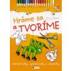 Hráme sa a tvoríme - Tony Payne