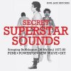 Various Artists, SOUL JAZZ RECORDS PRESENTS: SECRET SUPERSTAR SOUNDS - SCRAPING BUBBLEGUM OFF MY SOUL 1977-80, CD Various Artists, SOUL JAZZ RECORDS PRESENTS: SECRET SUPERSTAR SOUNDS - SCRAPING BUBBLEGUM OFF MY SOUL 1977-80, CD