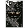 Storyland: A New Mythology of Britain Storyland: A New Mythology of Britain