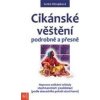 Cikánske věštění podrobně a přesně - Lenka Vdovjaková Cikánske věštění podrobně a přesně - Lenka Vdovjaková