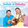 CD Sníček a Dúhalka CD Sníček a Dúhalka