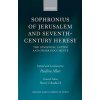 Sophronius of Jerusalem and Seventh-Century Heresy (Sophronius,Saint Sophronius,Pauline Allen)(Pevná) Sophronius of Jerusalem and Seventh-Century Heresy (Sophronius,Saint Sophronius,Pauline Allen)(Pevná)