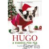 Hugo a Vianoce pod psa - Sophie Pembroke Hugo a Vianoce pod psa - Sophie Pembroke