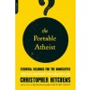 Portable Atheist (Christopher Hitchens)(Brožovaná) Portable Atheist (Christopher Hitchens)(Brožovaná)
