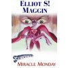Superman: Miracle Monday Superman: Miracle Monday