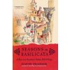 Seasons In Basilicata (David Yeadon)(Brožovaná) Seasons In Basilicata (David Yeadon)(Brožovaná)