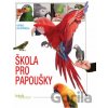 Škola pro papoušky - Greg Glendell Škola pro papoušky - Greg Glendell