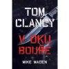 Tom Clancy: V oku bouře - Mike Maden Tom Clancy: V oku bouře - Mike Maden