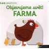 Objevujeme svět! Farma Objevujeme svět! Farma