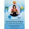 Qi Gong Energy Healing Qi Gong Energy Healing