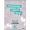 Matematika pro střední školy 7.díl B Pracovní sešit - Jana Kalová, Václav Zemek Matematika pro střední školy 7.díl B Pracovní sešit - Jana Kalová, Václav Zemek