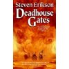 Deadhouse Gates Deadhouse Gates