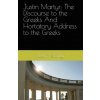 Justin Martyr Justin Martyr
