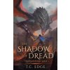The Shadow of Dread The Shadow of Dread