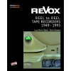 ReVox Reel to Reel Tape Recordes 1949-1993 (pocket ed.) (Paolo Bologna,Luca M Olgiati)(Brožovaná) ReVox Reel to Reel Tape Recordes 1949-1993 (pocket ed.) (Paolo Bologna,Luca M Olgiati)(Brožovaná)