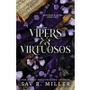 Vipers and Virtuosos - Sav R. Miller, Sourcebooks, Inc Vipers and Virtuosos - Sav R. Miller, Sourcebooks, Inc