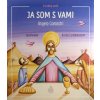Ja som s vami (2021) - Pre prvoprijímajúce deti o svätej omši Ja som s vami (2021) - Pre prvoprijímajúce deti o svätej omši