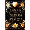 Láska medzi nebom a zemou Láska medzi nebom a zemou