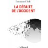 La Défaite de l'Occident (Todd)(Brožovaná) La Défaite de l'Occident (Todd)(Brožovaná)
